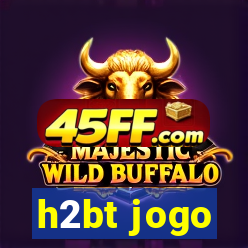 h2bt jogo